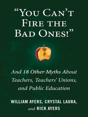 cover image of "You Can't Fire the Bad Ones!"